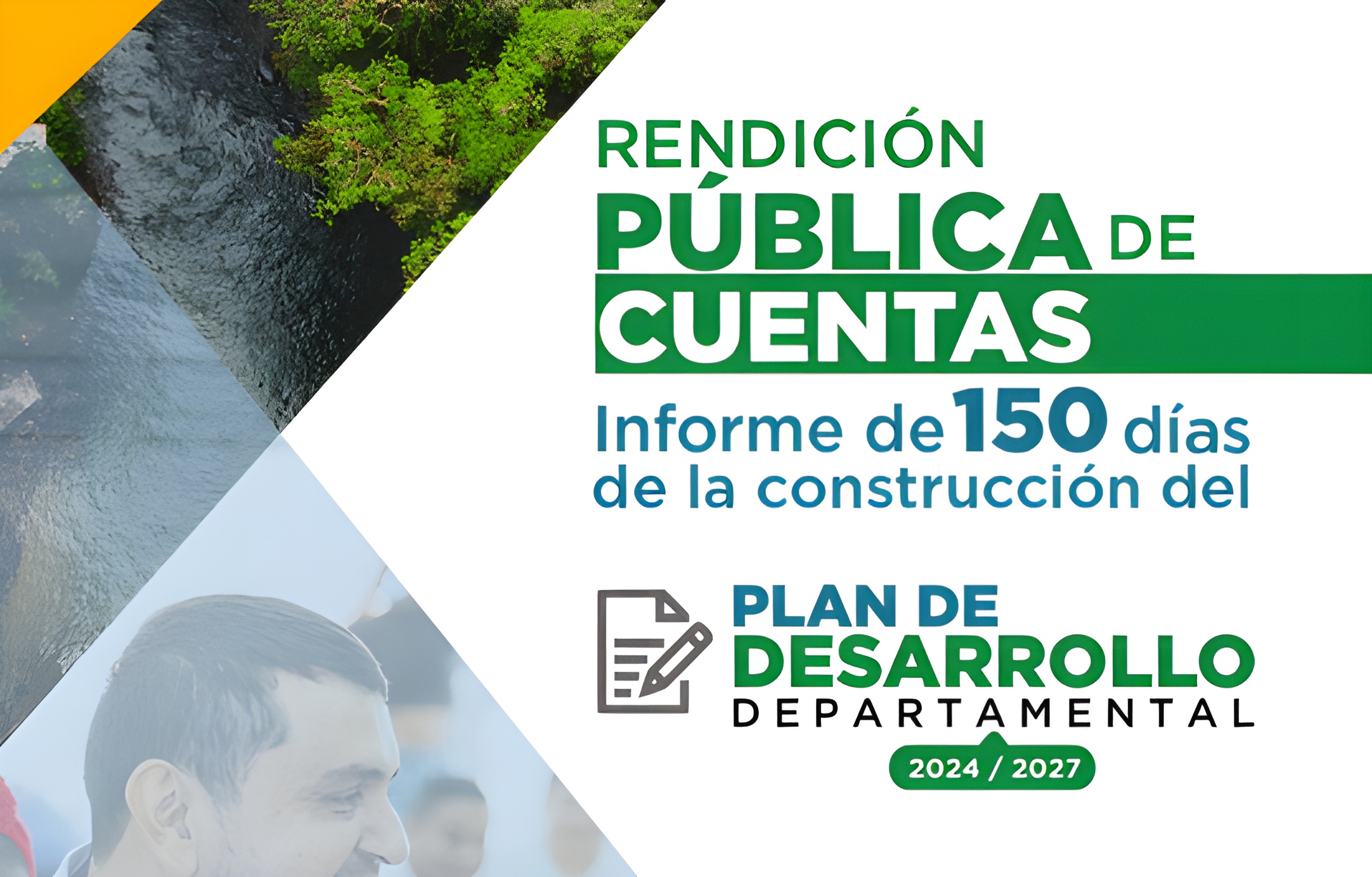 El informe de 150 días sobre  formulación  participativa del Plan de Desarrollo Territorial.